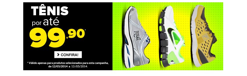 Tênis por até R$99,90