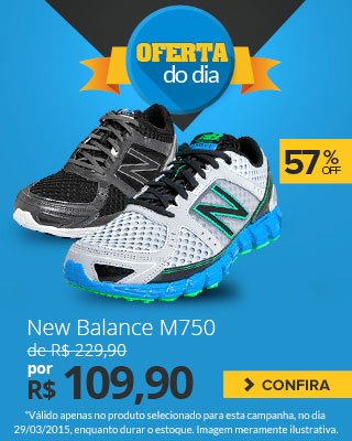 Oferta do Dia! New Balance M750