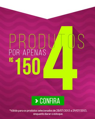 4 Produtos por apenas R$ 150