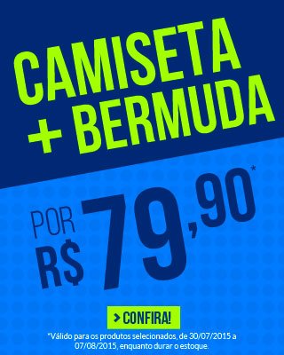 Camiseta + Bermuda