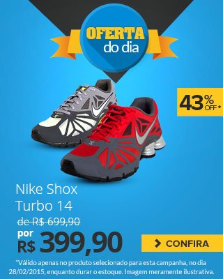 Oferta do dia! Nike Shox Turbo 14 com 43%OFF por: R$399,90